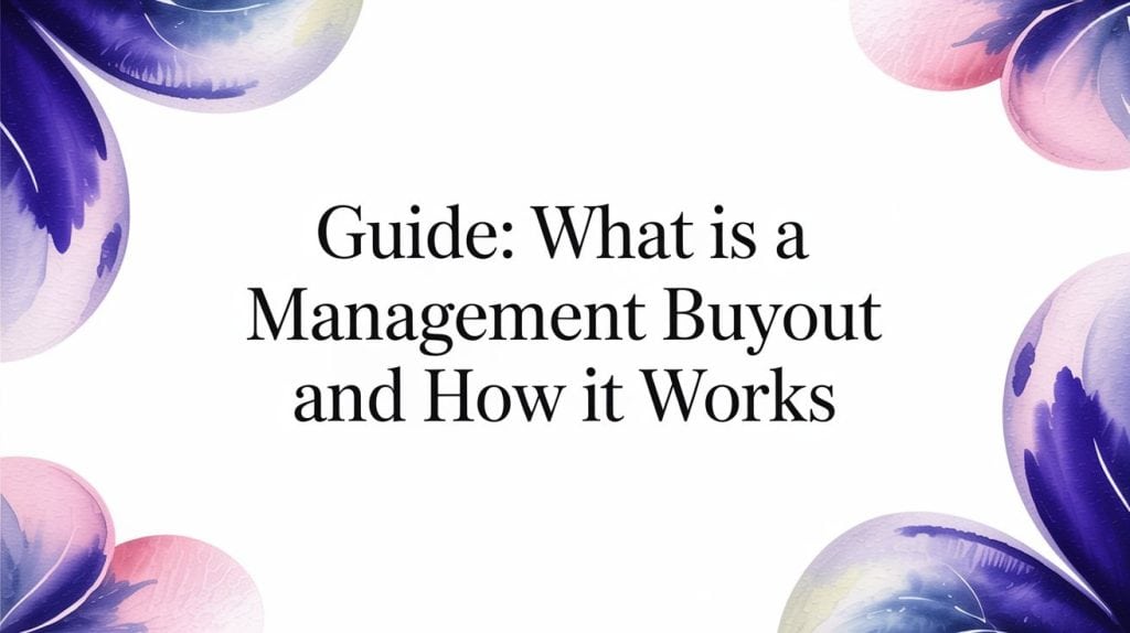 Book cover titled "Guide: What is a Management Buyout and How it Works".